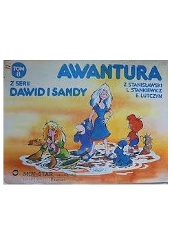 Awantura z serii Dawid i Sandy, Tom VIII