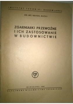 Zgarniarki przewoźne i ich zastosowanie w budownictwie
