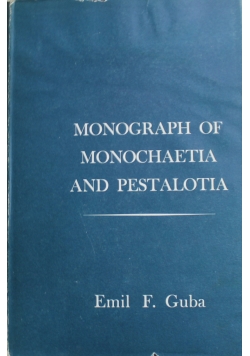Monograph of Monochaetia and Pestalotia