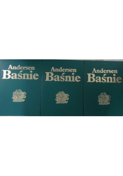 Andersen - Baśnie, zestaw 3 tomów
