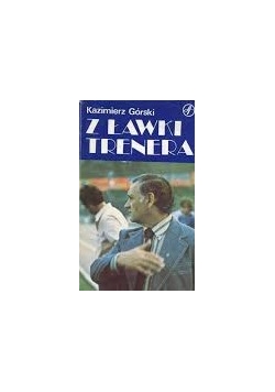 Z ławki trenerea