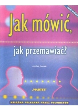 Jak mówić, jak przemawiać?