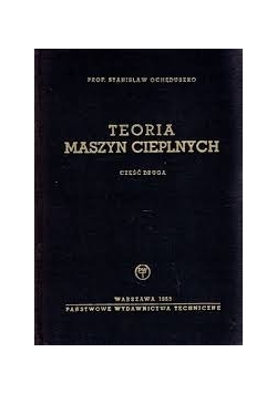 Teoria maszyn cieplnych. Część druga