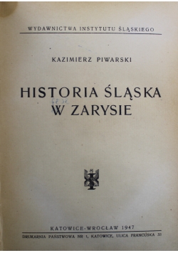 Historia Śląska w zarysie 1947 r
