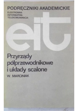 Przyrządy półprzewodnikowe i układy scalone