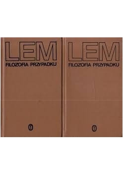 Filozofia przypadku  Tom I i II