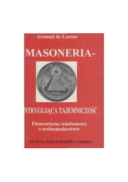 Masoneria-Intrygująca Tajemniczość