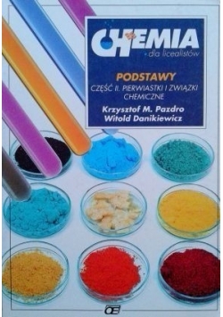Chemia dla licealistów. Podstawy, część II