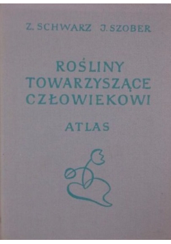 Rośliny towarzyszące człowiekowi