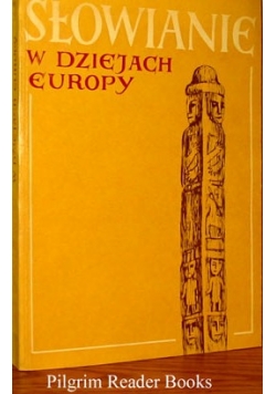 Słowanie w dziejach Europy