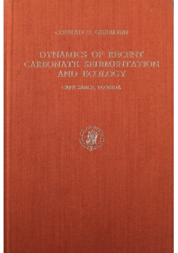 Dynamics of recent carbonate sedimentation and ecology