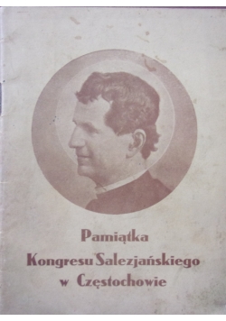 Pamiątka Kongresu Salezjańskiego w Częstochowie, 1938 r.