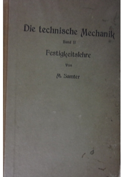 Die technische Mechanik, band II, 1925r.