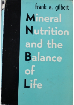 Mineral Nutrition and the Balance of Life