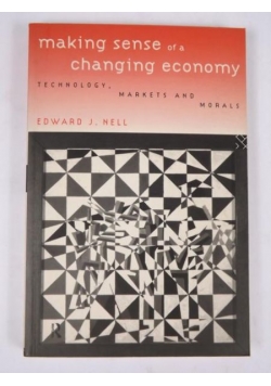Making Sense of a Changing Economy