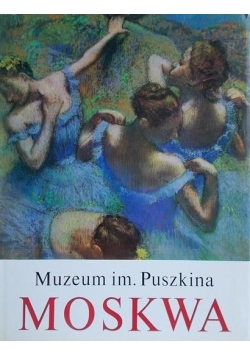 Muzeum im. Puszkina. Moskwa