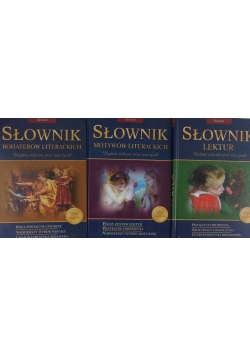 Słownik lektur/ motywów literackich/ bohaterów literackich