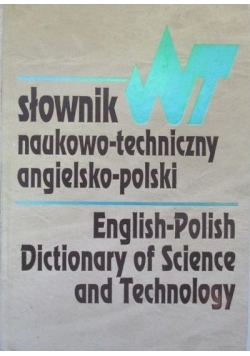 Słownik naukowo-techniczny angielsko-polski