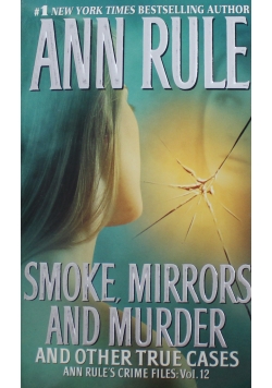 Smoke mirrors and murder