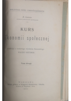 Kurs Ekonomii Społecznej, 1909 r.