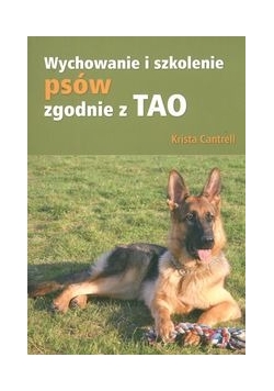 Wychowanie i szkolenie psów zgodnie z TAO
