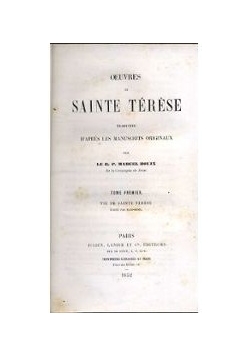 Sainte therese d'apres les manuscrits originaux, 1856 r.
