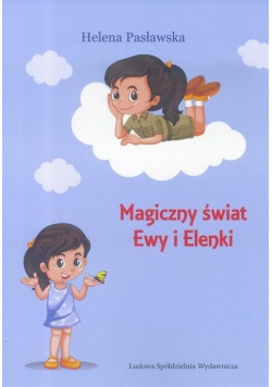 Magiczny świat Ewy i Elenki