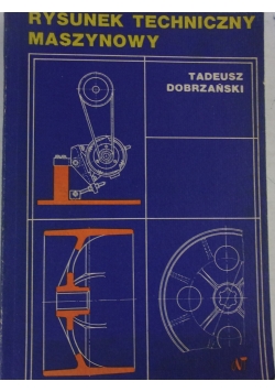 Rysunek techniczny, maszynowy
