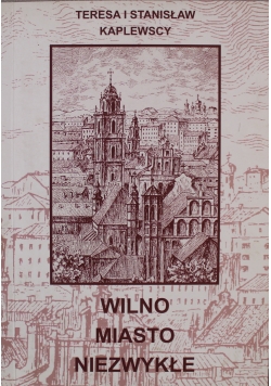 Wilno miasto niezwykłe