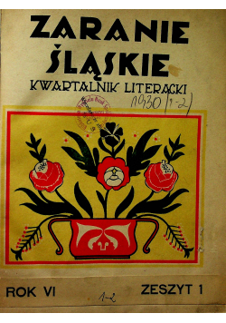 Zaranie śląskie  kwartalnik literacki 1930 r.