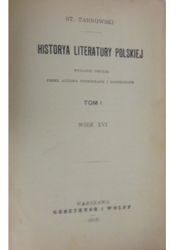 Historya Literatury Polskiej, tom I, 1906r.