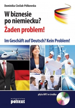 W biznesie po niemiecku Żaden problem Nowa