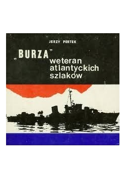 "Burza" weteran atlantyckich szlaków