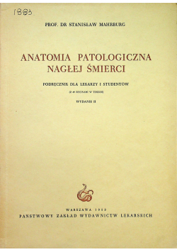 Anatomia patologiczna nagłej śmierci