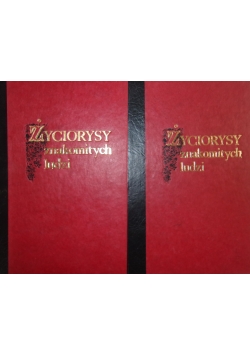 Życiorysy znakomitych Ludzi ,Tom I i II ,reprint 1850 r.