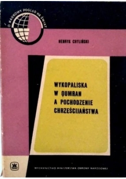 Wykopaliska w Qumran a pochodzenie Chrześcijańskie