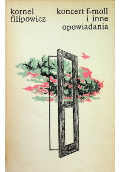 Koncert f moll i inne opowiadania