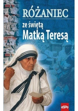 Różaniec ze świętą Matką Teresą