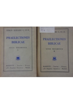 Praelectiones Biblicae. Novum Testamentum. Tom I i II