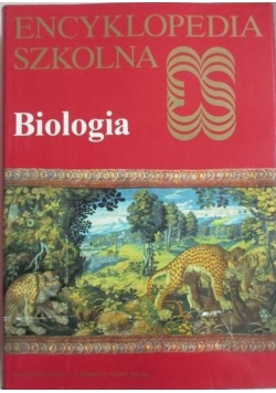 Encyklopedia szkolna biologia
