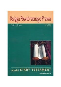 Księga Powtórzonego Prawa (1-11)