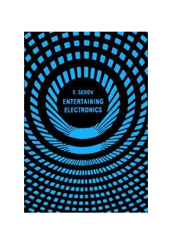 Entertaining electronics
