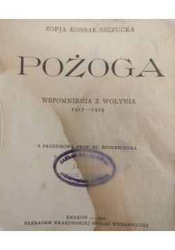 Pożoga, I wydanie, 1922 r.