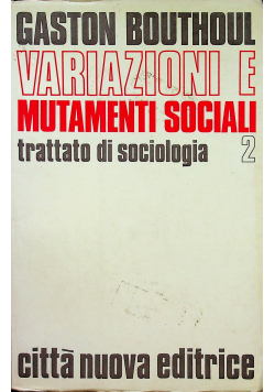Varuazuibu E Mutamenti Sociali trattato di sociologia 2