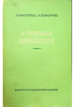 O chorobach odzwierzęcych