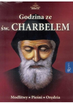 Godzina ze św Charbelem audiobook