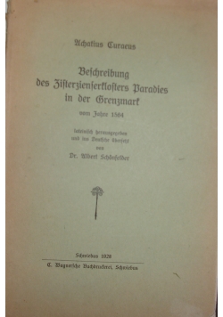 Beschreibung des Zisterzienserklosters Paradies in der Grenzmark vom Jahre 1564, 1928 r.
