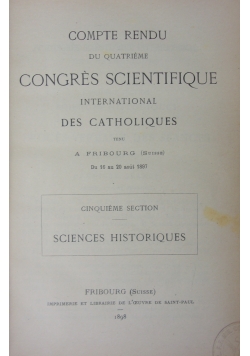 Compte rendu du quatrieme congres scientifique international des catholiques, 1898 r.