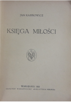 Księga miłości, 1922 r.