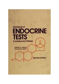 Handbook of Endocrine Tests in Adults and Children